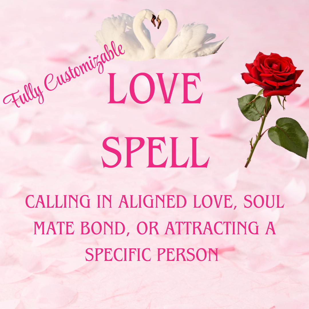 Custom Love Spell