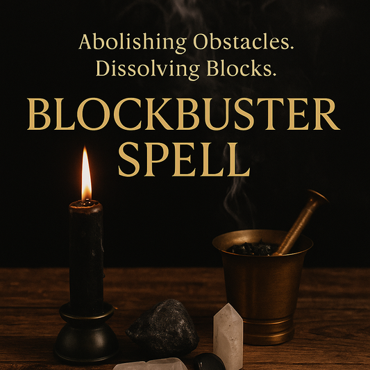 Blockbuster Spell: Clear the Path & Remove Obstacles