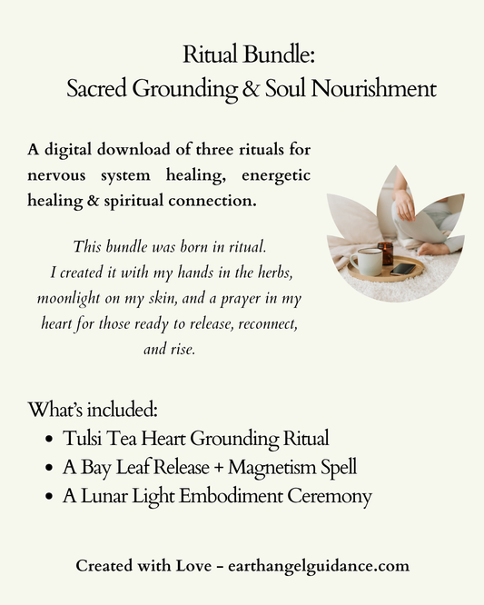 Ritual Bundle: Sacred Grounding & Soul Nourishment