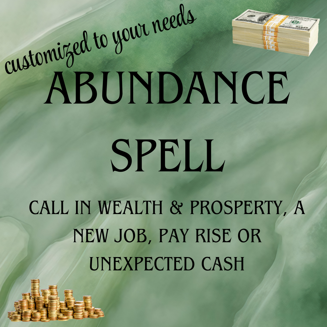 Abundance Spell - Call in Wealth and Prosperity